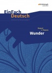 EinFach Deutsch - Unterrichtsmodelle. Wunder, Palacio 