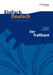 EinFach Deutsch - Unterrichtsmodelle. Der Trafikant, Seethaler 