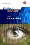 EinFach Deutsch... verstehen Zeh: Corpus Delicti 