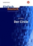 EinFach Deutsch - Unterrichtsmodelle. Eggers: Der Circle 