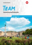 TEAM Arbeitsbuch für Gemeinschaftskunde GYM Arbeitsbuch 8-10 