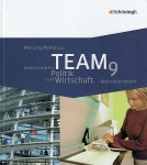 TEAM 2. Arbeitsbücher für Politik und Wirtschaft. 9. Schuljahr. 