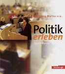 Politik erleben 8.-10. Schuljahr. Schülerband 