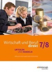Wirtschaft und Beruf 7/8. Schülerband. Realschule. Baden-Würtemberg 