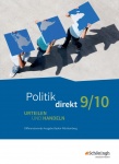 Politik direkt 9/10. Schülerband. Realschule. Baden-Würtemberg 