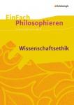 EinFach Philosophieren - Wissenschaftsethik 