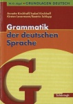 Grundlagen Deutsch. Grammatik der deutschen Sprache. RSR 