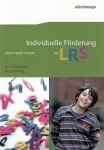 Individuelle Förderung bei LRS. Basistraining 
