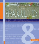 P.A.U.L. D. 8. Schülerbuch. Persönliches Arbeits- und Lesebuch Deutsch 
