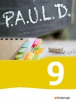 P.A.U.L. D. 9. Schülerband. Persönliches Arbeits- und Lesebuch Deutsch 