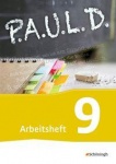 P.A.U.L. D. 9. Arbeitsheft. Persönliches Arbeits- und Lesebuch Deutsch 