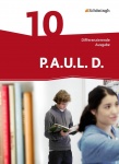 P.A.U.L. D. 10. Schülerband. Persönliches Arbeits- und Lesebuch Deutsch 