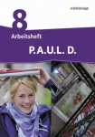 P.A.U.L. D. 8. Arbeitsheft. Persönliches Arbeits- und Lesebuch Deutsch 