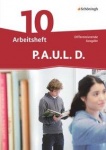 P.A.U.L. D. 10. Arbeitsheft. Differenzierende Ausgabe 