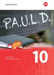 P.A.U.L. D. 10. Schülerband. Gymnasium. Baden-Württemberg 