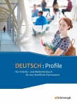 Deutsch: Profile. Arbeits- und Methodenbuch 