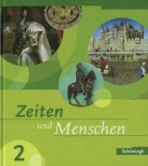 Zeiten und Menschen 2. 7. Schuljahr. Schülerbuch. Bildungsstandards 8 