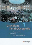 Grundkurs Politik/Geografie 1. Arbeitsbücher für die gymnasiale Oberstufe. 