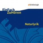 EinFach ZuHören - Naturlyrik. CD 
