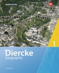 Diercke Geographie 1. Schülerbuch. Ausgabe für Luxemburg 