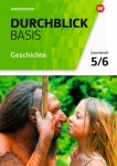 Durchblick Basis Geschichte und Politik 5/6. Arbeitsheft. Niedersachsen 