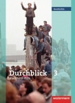Durchblick Geschichte 10. Schülerband 3 