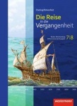 Reise in die Vergangenheit 7/8. Baden-Württemberg 