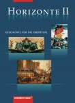 Horizonte - Geschichte 2. Schülerbuch. Oberstufe 