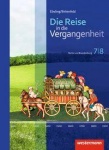 Reise in die Vergangenheit 7/8. Schülerband. Berlin/ Brandenburg 