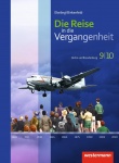 Reise in die Vergangenheit 9/10. Schülerband. Berlin/ Brandenburg 