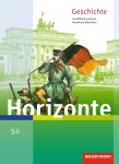 Horizonte - Geschichte 11.-12. Schülerband. Qualifikationsphase. NRW 