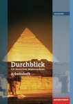 Durchblick Geschichte und Politik 5/6. Arbeitsheft 