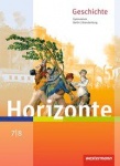 Horizonte - Geschichte 7/8. Schülerband. Berlin/ Brandenburg 