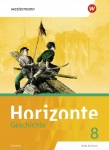 Horizonte - Geschichte 8. Schülerband. Realschule. Bayern 