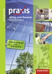 Praxis Alltag und Konsum, Arbeitsheft 