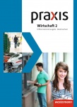Praxis Wirtschaft 2. differenzierende Ausgabe. Niedersachsen 