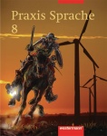 Praxis Sprache  8. Rechtschreibung . Für Bremen, Hamburg, Niedersachsen 