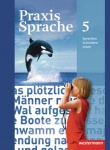 Praxis Sprache  5. Schülerband. Allgemeine Ausgabe 