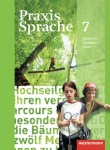 Praxis Sprache  7. Schülerband. Allgemeine Ausgabe 
