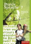 Praxis Sprache  7. Abeitsheft. Realschule, Gesamtschule 