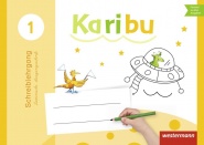 Karibu 1/2.Schreiblehrgang. Lateinische Ausgangsschrift 