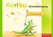 Karibu 1/2. Schreiblehrgang. Schulausgangsschrift 