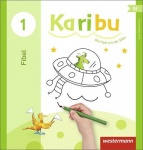 Karibu 1. Mitmachfibel 