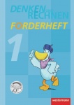 Denken und Rechnen 1. Forderheft 