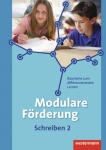 Modulare Förderung 2. Arbeitsheft. Schreiben 