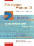 Mit eigenen Worten 10. Schülerband. Realschule 