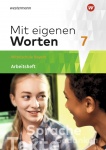 Mit eigenen Worten 7. Arbeitsheft. Bayern 