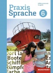 Praxis Sprache  6. Schülerband. Differenzierende Ausgabe 
