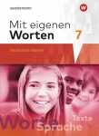 Mit eigenen Worten 7. Schülerband. Realschule. Bayern 