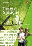Praxis Sprache  7. Arbeitsheft. Realschule. Bayern 